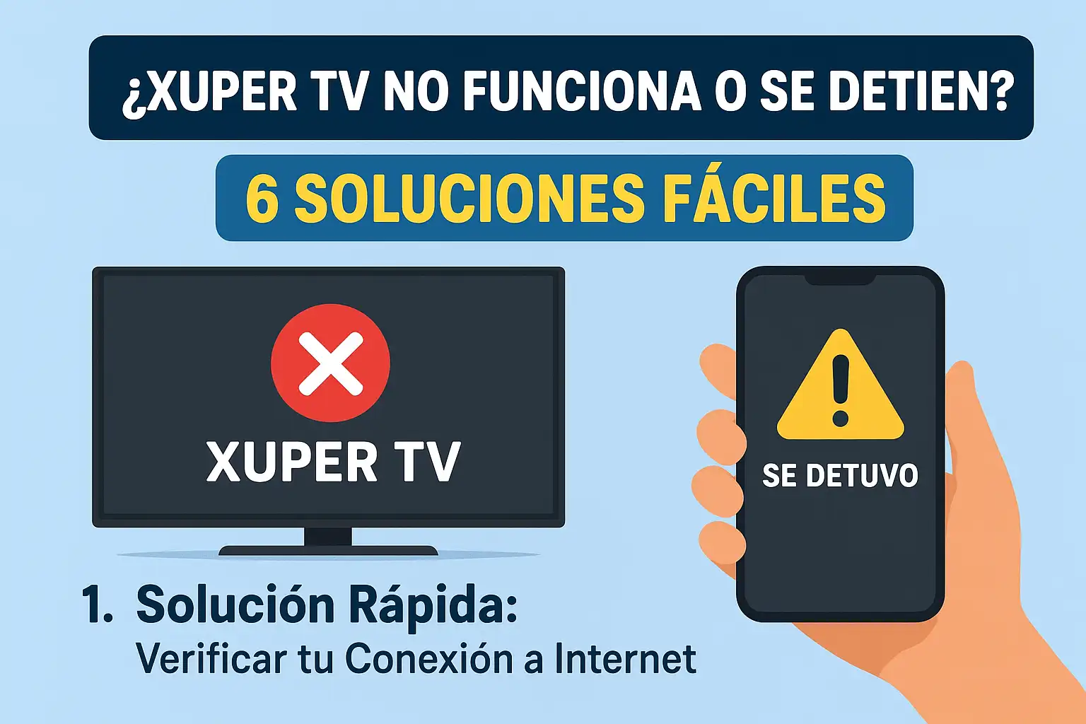 ¿Xuper TV No Funciona o Se Detuvo? (6 Soluciones Fáciles) 1 ¿Xuper TV No Funciona
